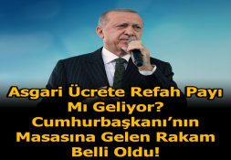 ASGARİ ÜCRETE REFAH PAYI