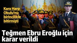 TEĞMEN EBRU EROĞLU İÇİN KARAR VERİLDİ