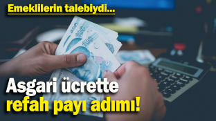 ASGARİ ÜCRETE REFAH PAYI BELLİ OLDU