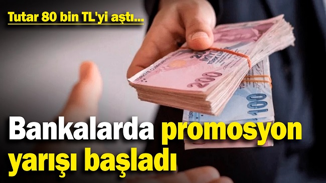 BANKALAR PROMOSYON YARIŞI BAŞLADI