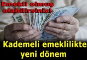 EMEKLİ OLMUŞ OLABİLİRSİNİZ