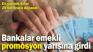 BANKALAR EMEKLİ PROMOYON YARIŞINA GİRDİ