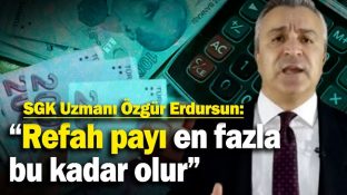 REFAH PAYI İÇİN RAKAM VERİLDİ