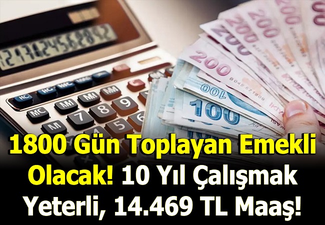 1800 GÜNLE EMEKLİLİK