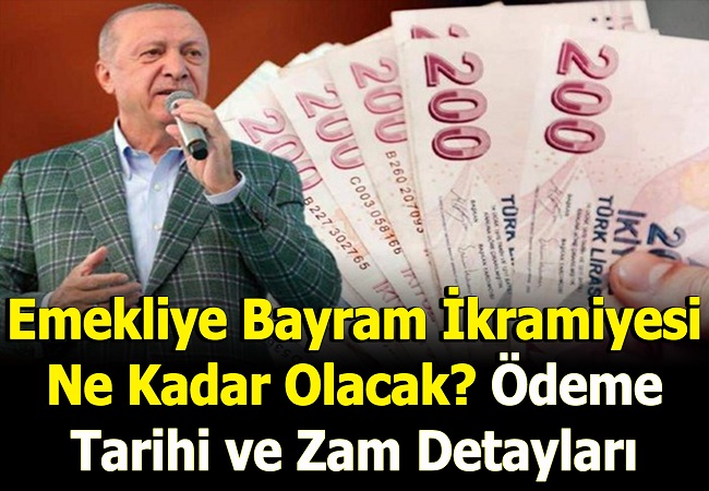 EMEKLİ BAYRAM İKRAMİYESİ TARİHLERİ NETLEŞTİ