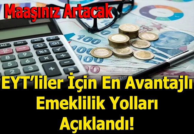 EYTLİLERE MÜJDE MAAŞINIZ ARTIYOR