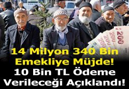 10 BİN TL ÖDEME AÇIKLANDI