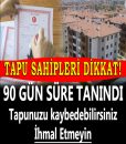 TAPU SAHİPLERİ DİKKATİNE